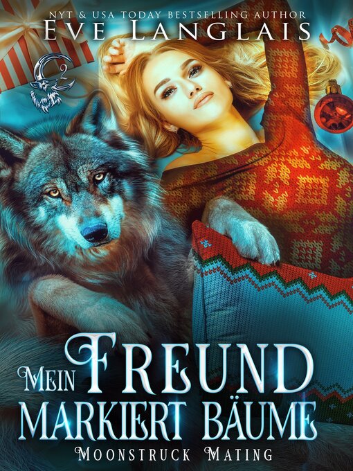 Title details for Mein Freund markiert Bäume by Eve Langlais - Available